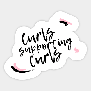 Curls Supporting Curls V16 Sticker